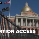 Late-Term Shake-Up Stuns Massachusetts Healey signs Massachusetts law expanding abortion access after 24 weeks